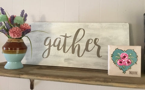Accessories/Gifts - DIY Home Decor Sign - “Gather” wooden sign, gray-white