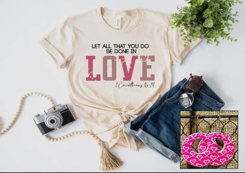 T-shirt - Pre-order, “Be Done” In Love Cream Valentine Tee, Also Plus Size